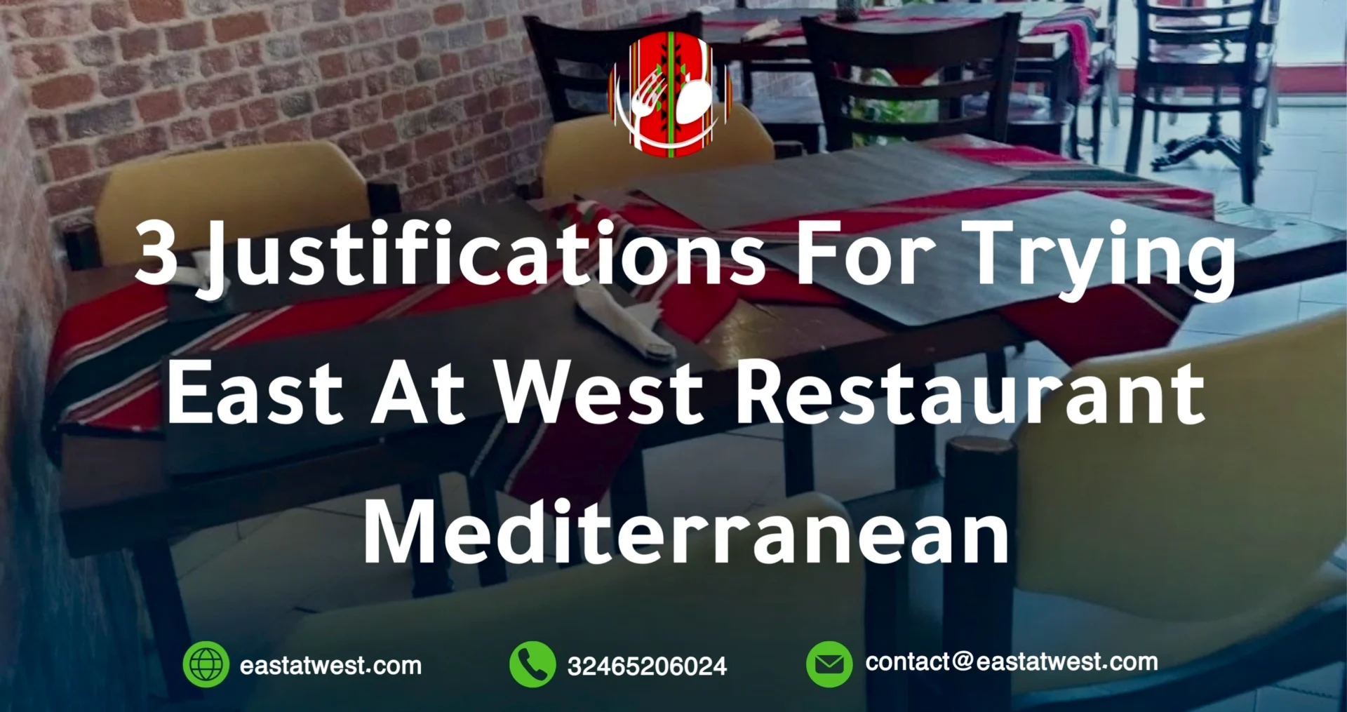 3 Justifications For Trying East At West Restaurant Mediterranean